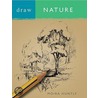 Draw Nature door Moira Huntley