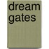 Dream Gates