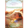 Dreamrunner door Clare Jay