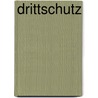 Drittschutz by Sigurd König