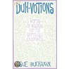 Duh-Votions by Sue Buchanan