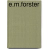 E.M.Forster door Onbekend