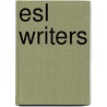 Esl Writers door Shanti Bruce