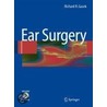 Ear Surgery door Richard R. Gacek