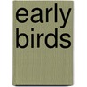 Early Birds door Jenny Minton