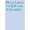 Early Poems by Phillip Larkin