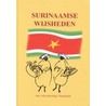 Surinaamse wijsheden by Bert Witte