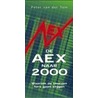 De AEX naar 2000 door P. van der Tuin