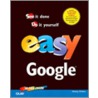 Easy Google by Shelley O''Hara