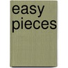Easy Pieces door Geoffrey H. Hartman