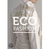 Eco Fashion door Sass Brown