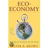Eco-Economy by Lester R. Brown