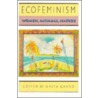 Ecofeminism by Greta Gaard