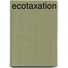 Ecotaxation door Timothy O'Riordan