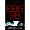 Eden's Eyes by Sean Costello