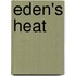 Eden's Heat
