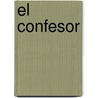 El Confesor door Daniel Silva