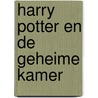 Harry Potter en de geheime kamer