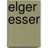 Elger Esser