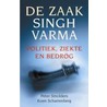 De zaak Singh Varma, bijvoorbeeld door P. Smolders
