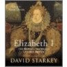 Elizabeth I by Wallace T. MacCaffrey