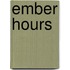 Ember Hours