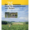 De 75 mooiste fiets- & wandelroutes van Belgie