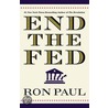 End The Fed door Ron Paul