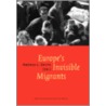 Europe's invisible migrants door Andrea Smith