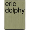 Eric Dolphy by Vladimir Simosko