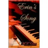 Erin's Song door T. Oates M.