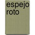 Espejo roto