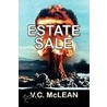 Estate Sale door V.C. McLean