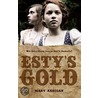 Esty's Gold door Mary Arrigan