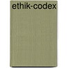 Ethik-Codex door Onbekend