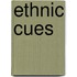Ethnic Cues