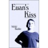 Euan's Kiss door Shirley Buckley