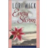 Every Storm door Lori Wick