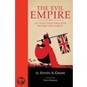 Evil Empire door Steven A. Grasso