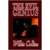 Evil Genius door William Wilkie Collins