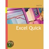 Excel Quick door Gaylord N. Smith