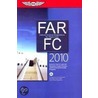 Far/fc 2010 by Federal Aviation Administration (faa)