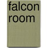 Falcon Room by S.E. Hedrick