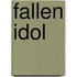 Fallen Idol