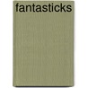 Fantasticks by Tom Jones