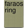 Faraos Ring door Christian Knud Molbech