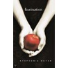 Fascination by Stephanie Meyer