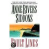 Fault Lines door Anne Rivers Siddons