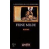 Feine Milde by Hiltrud Leenders