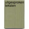 Uitgesproken teksten door M. Hesselink